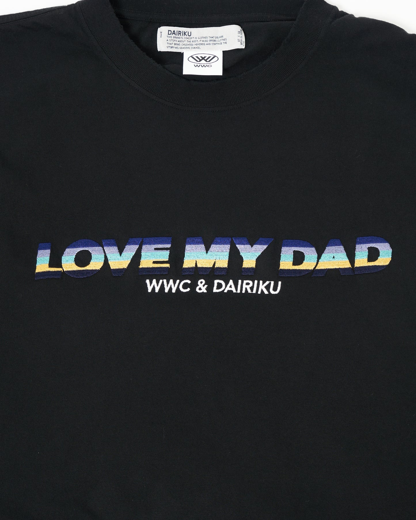 WWC & DAIRIKU COLLABO "LOVE MY DAD" Embroidery L-S Tee